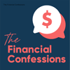The Financial Confessions | a podcast by The Financial Diet